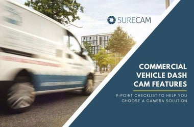 Commercial Vehicle Dash Cam Features Checklist